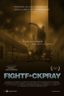 FightFuckPray (2008) постер