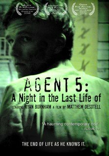 Agent 5: A Night in the Last Life of (2008) постер