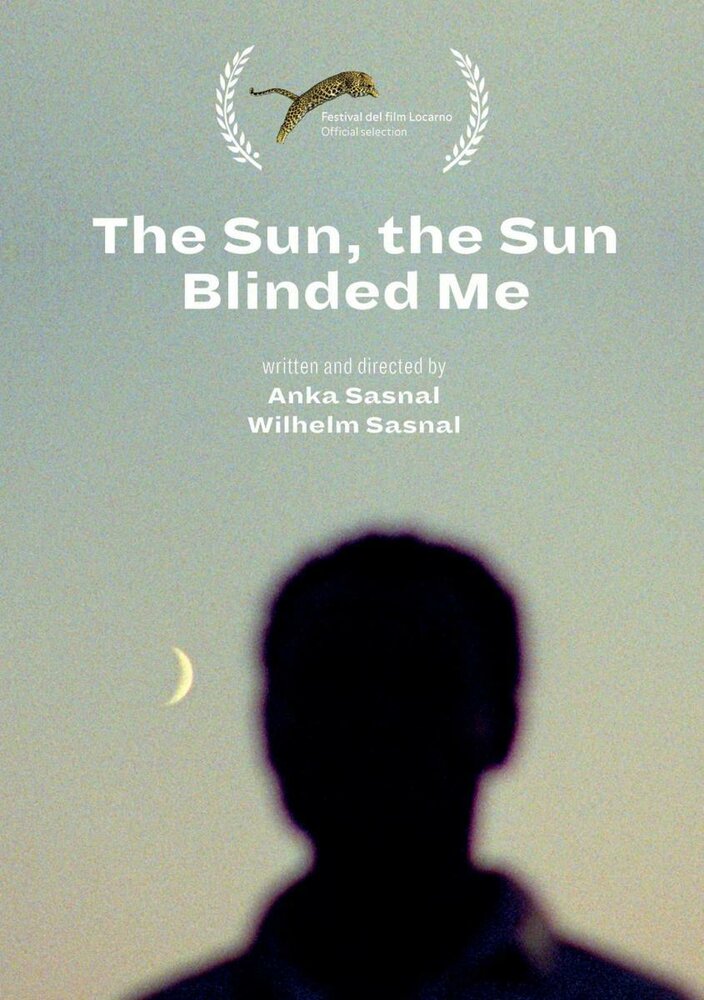 Солнце, это солнце меня ослепило (2016) постер