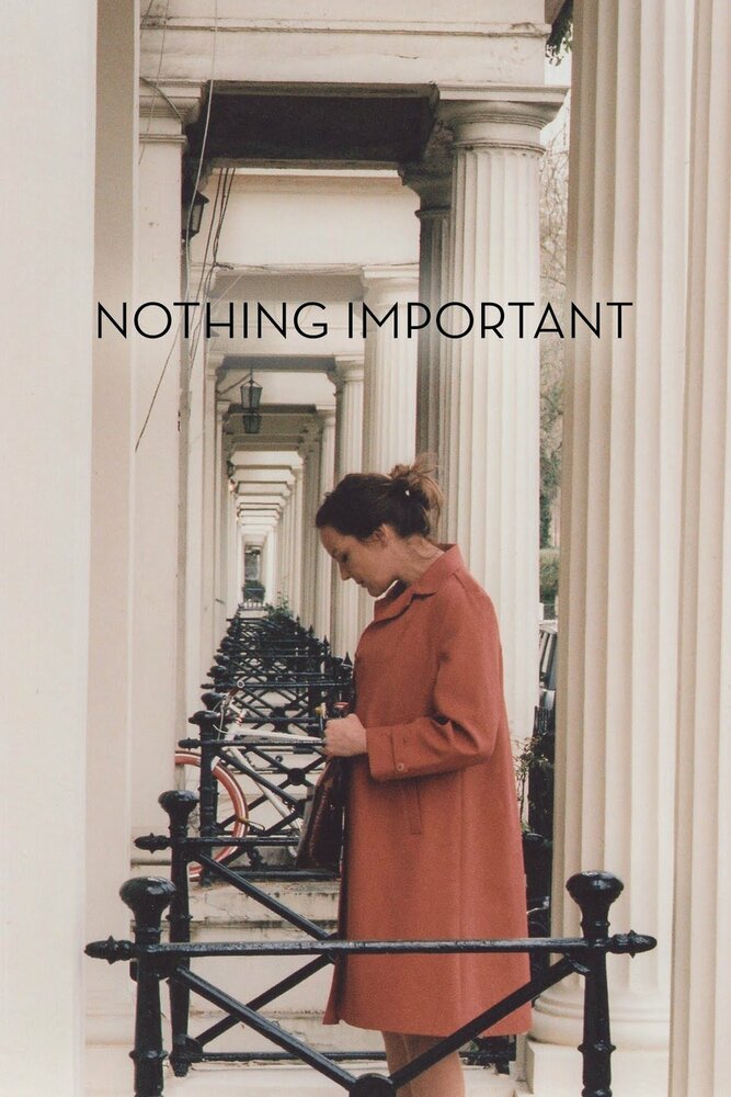 Ничего важного (2018) постер