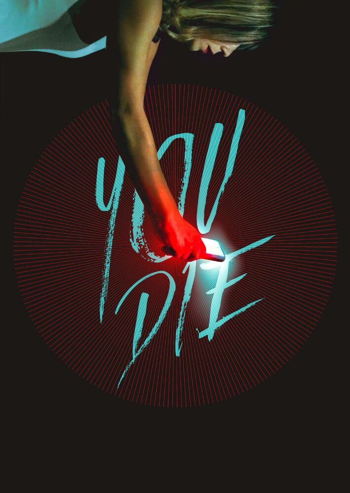 Умри – скачай приложение и умри (2018) постер