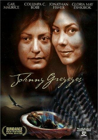 Johnny Greyeyes (2000) постер