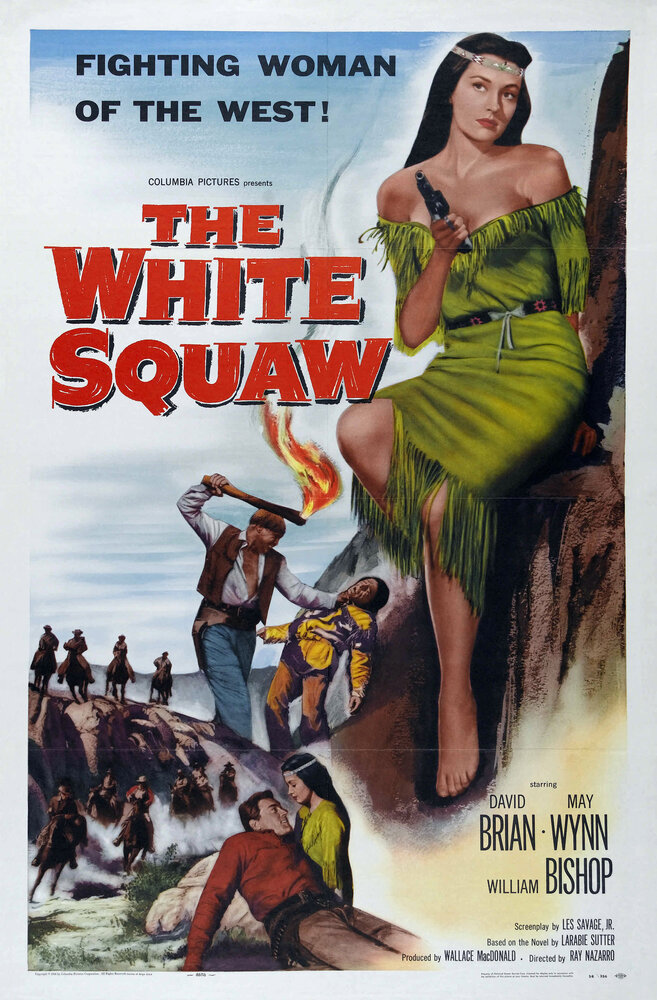 The White Squaw (1956) постер