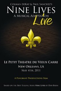 Nine Lives: A Musical Adaptation Live (2011) постер