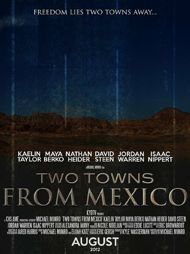Two Towns from Mexico (2012) постер
