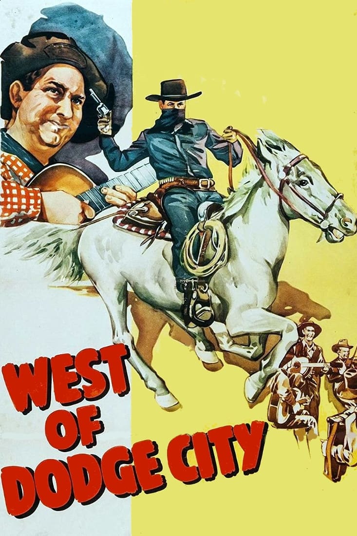 West of Dodge City (1947) постер