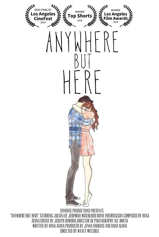 Anywhere But Here (2018) постер