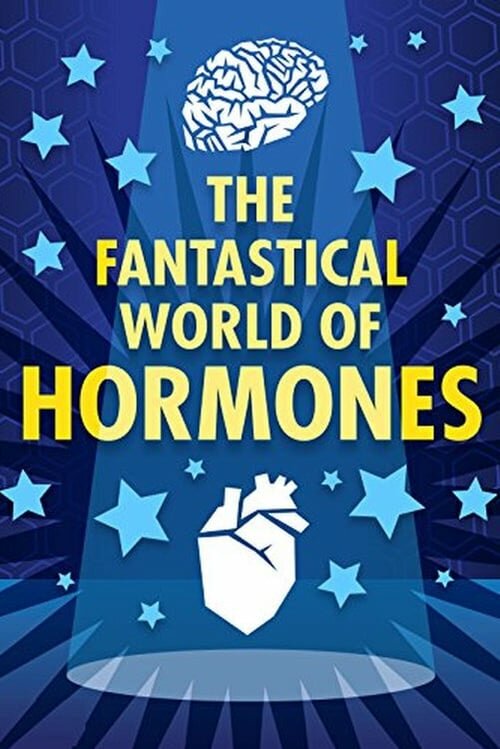 Таинственный мир гормонов (2014) постер