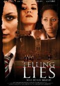 Telling Lies (2008) постер