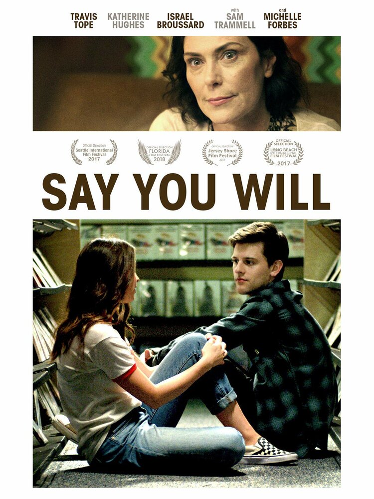 Say You Will (2017) постер