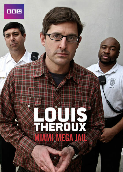 Луи Теру: Супертюрьма в Майами (2011) постер