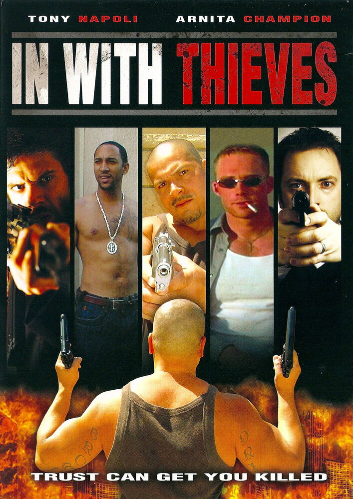 In with Thieves (2008) постер