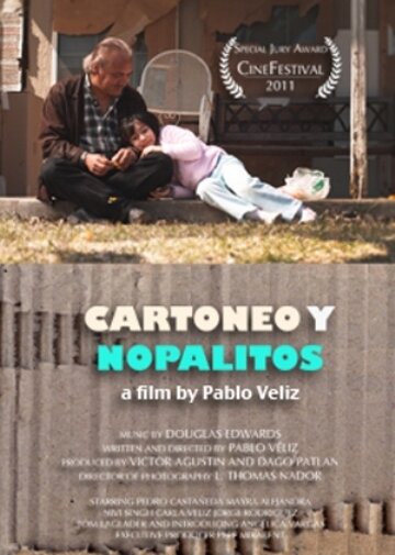 Cartoneo y nopalitos (2010) постер