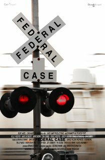 A Federal Case (2008) постер
