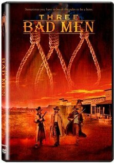 Three Bad Men (2005) постер