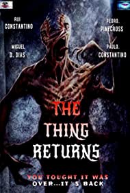 The Thing: O Regresso (2021)