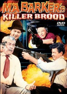 Ma Barker's Killer Brood (1960)